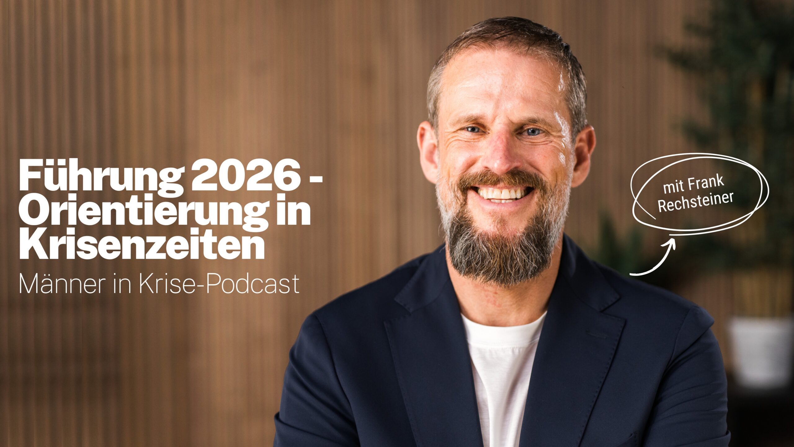 Was Führung 2026 von Männern wirklich verlangt