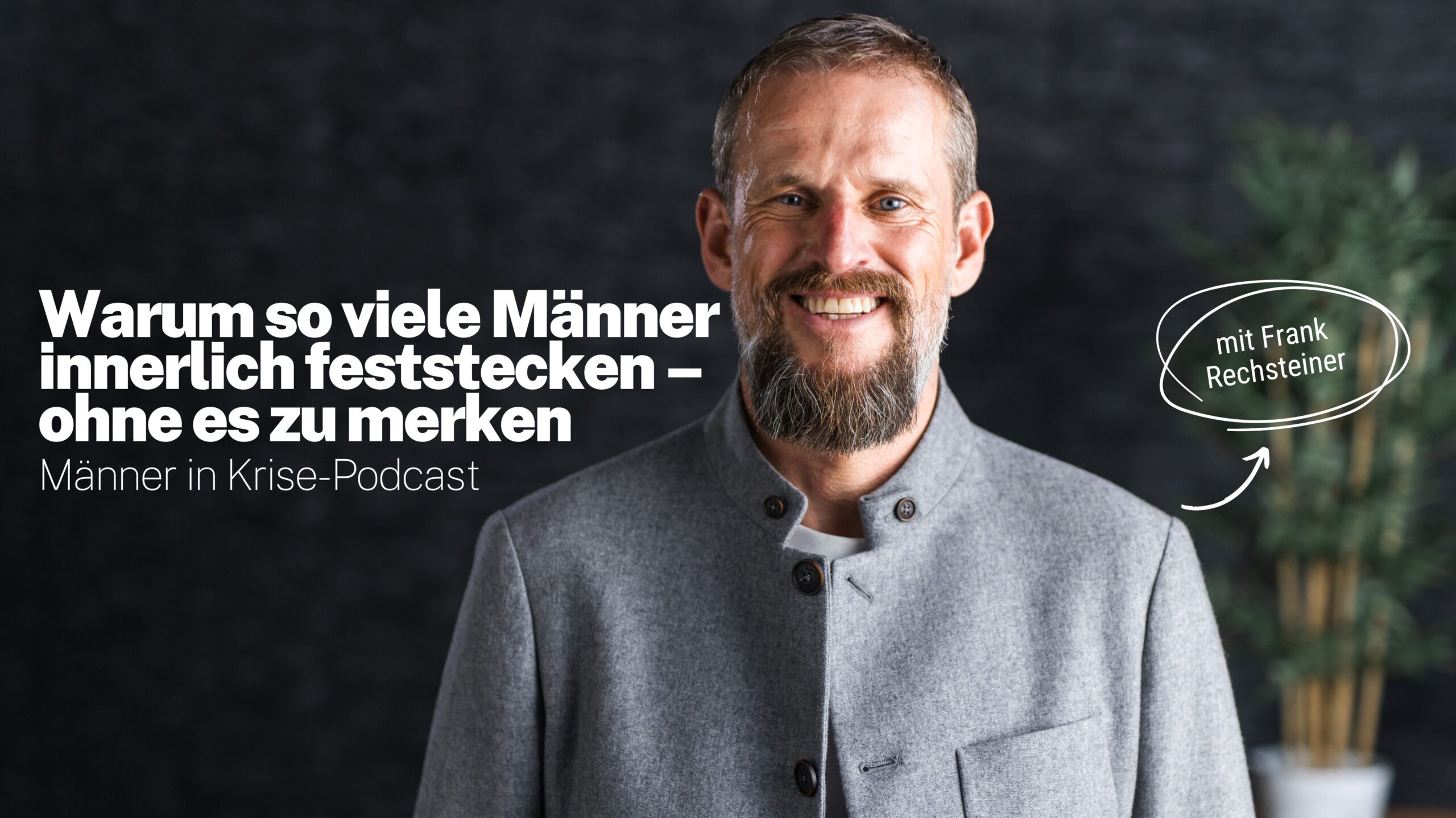 Warum so viele Männer innerlich feststecken, ohne es zu merken!