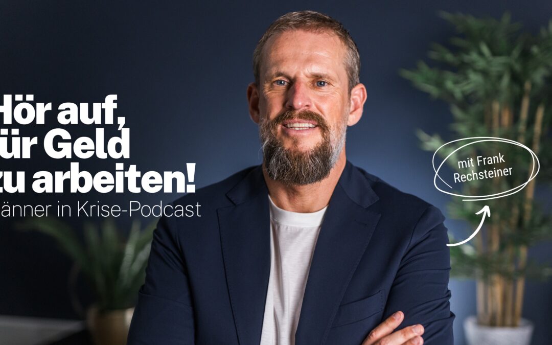 #081 – Arbeite für etwas, das größer ist als du