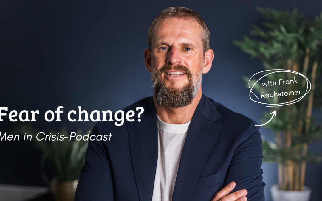 Fear of change: Why letting go is so hard