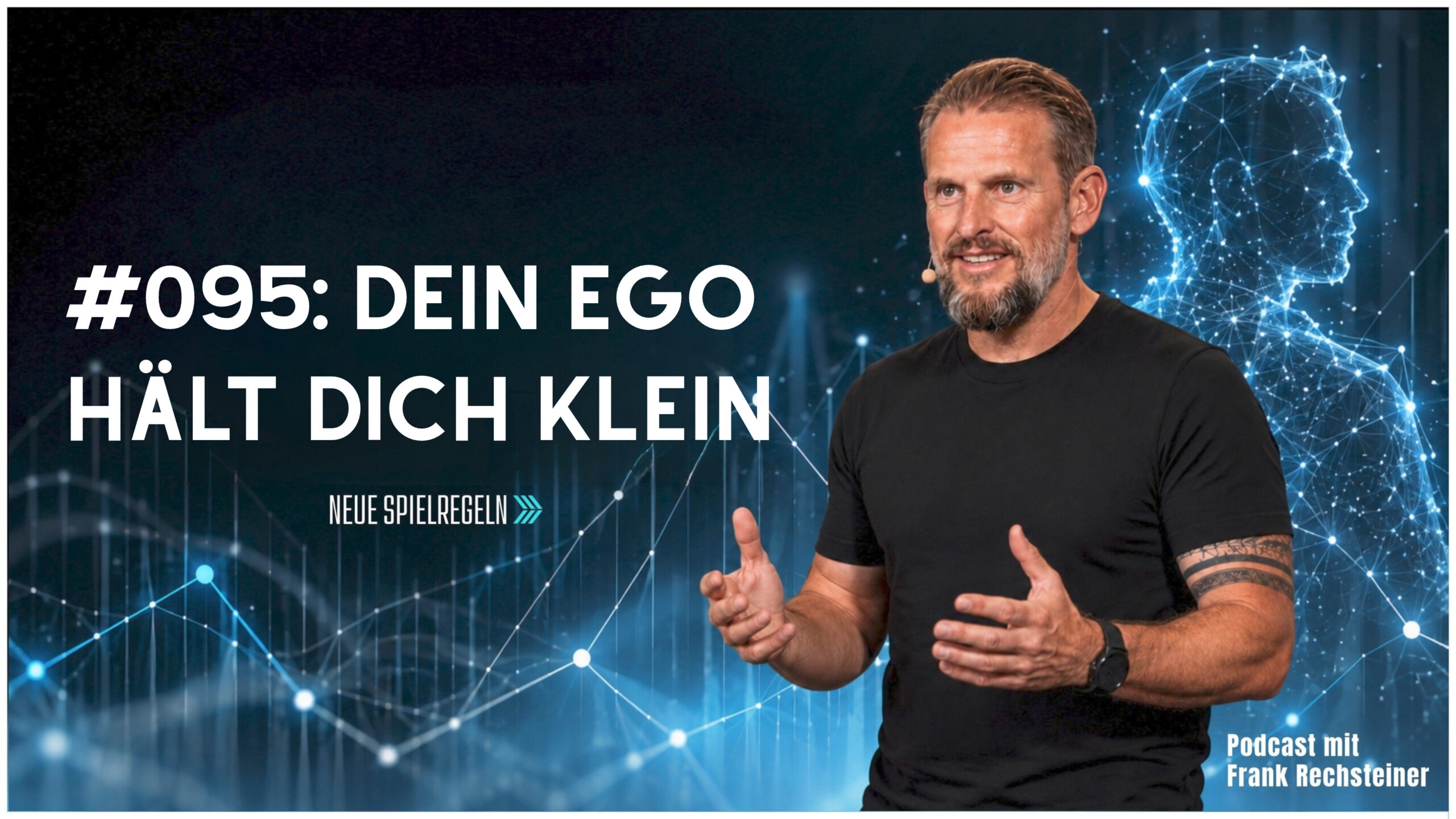Wenn dein Ego übernimmt, verlierst du deine Freiheit